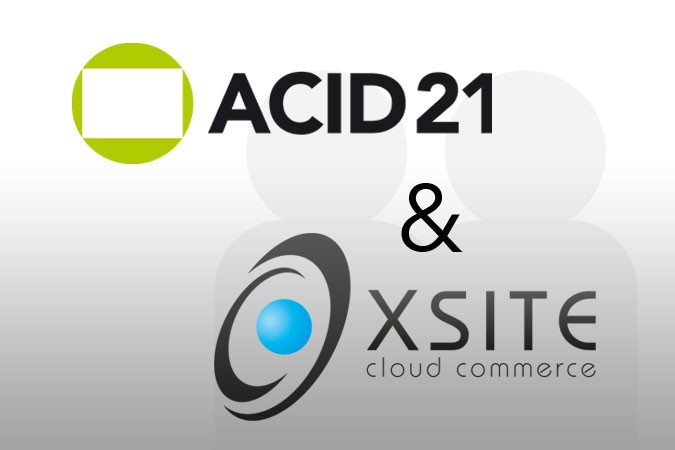 Erfolgsversprechende Kooperation: ACID21 und XSITE Cloud Commerce Erfolgsversprechende Kooperation: ACID21 und XSITE Cloud Commerce