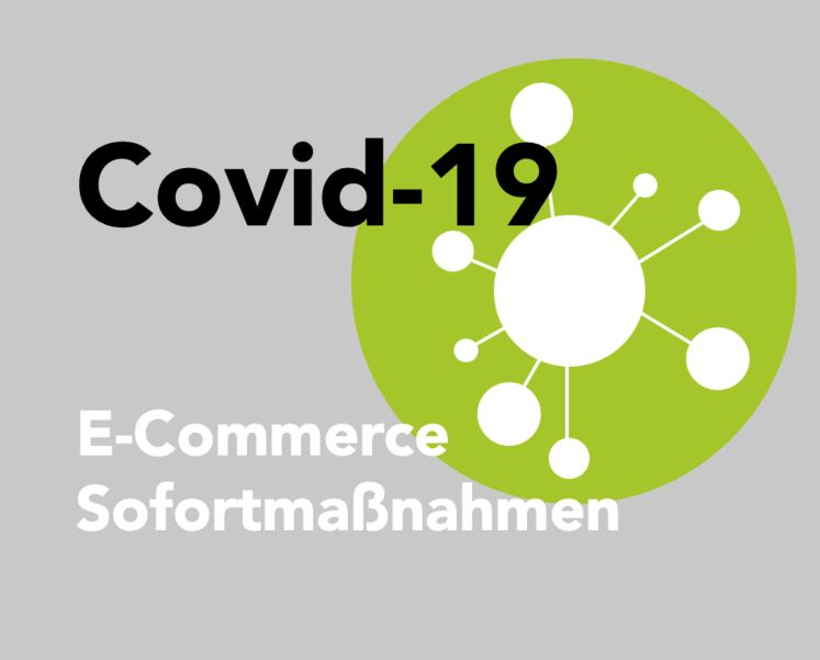 Wie E-Commerce Ihr Business vor Covid-19 schützen kann – Top 4 Sofort-Maßnahmen Wie E-Commerce Ihr Business vor Covid-19 schützen kann – Top 4 Sofort-Maßnahmen