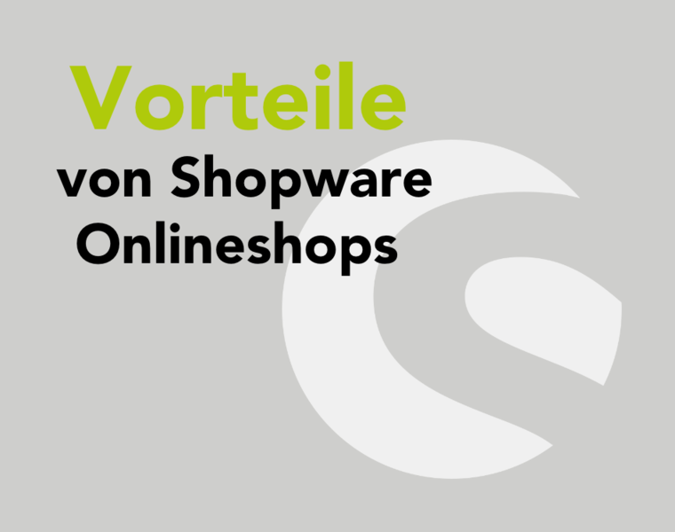 4 Vorteile von Online Shops mit Shopware